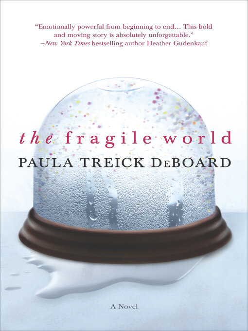 Title details for The Fragile World by Paula Treick DeBoard - Wait list